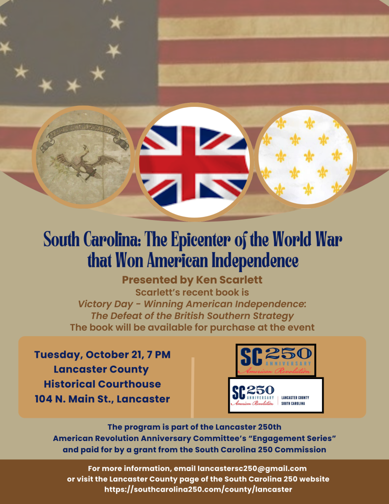 South Carolina: The Epicenter of the World War for American Independence
