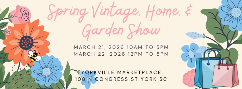 Spring Vintage, Home, & Garden Show at Yorkville Marketplace