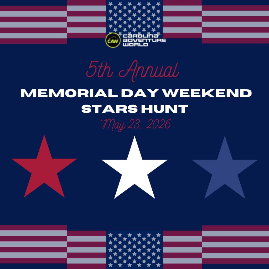 Memorial Day Weekend Stars Hunt at Carolina Adventure World